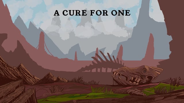 A Cure For One