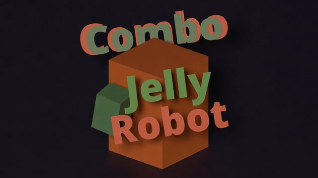 Robot-Jelly Combo