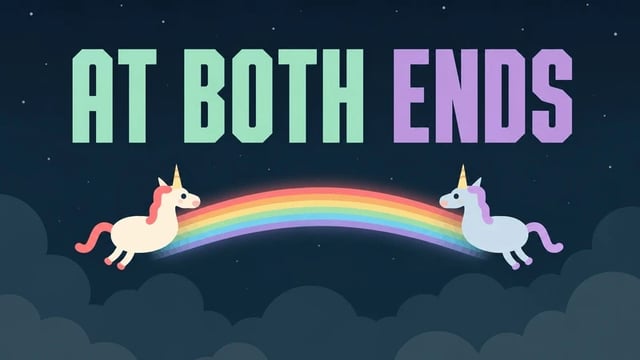 At Both Ends