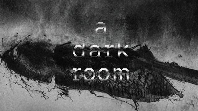 A Dark Room