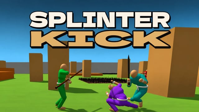 Splinter Kick