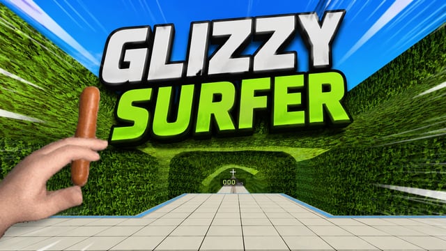 Glizzy Surfer