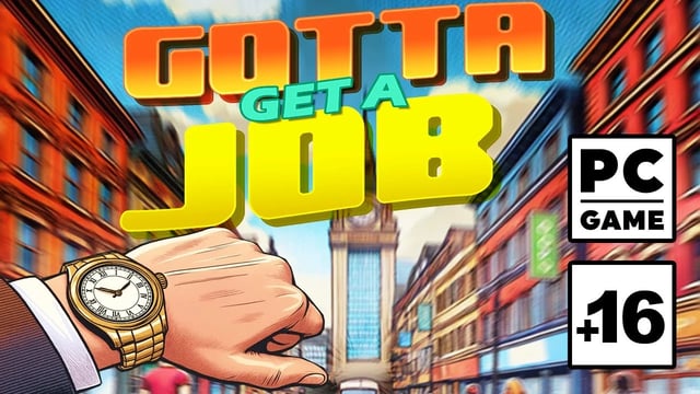 Gotta Get a Job