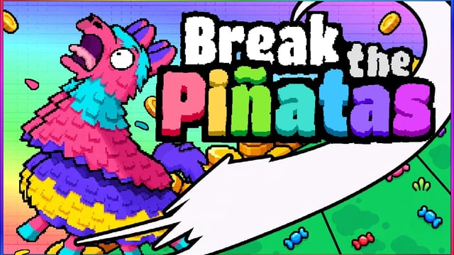 Break the Piñatas