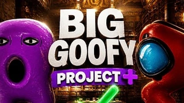 Big Goofy Project Plus