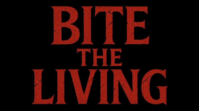 Bite the Living