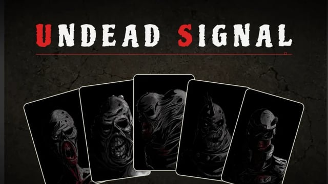Undead Signal