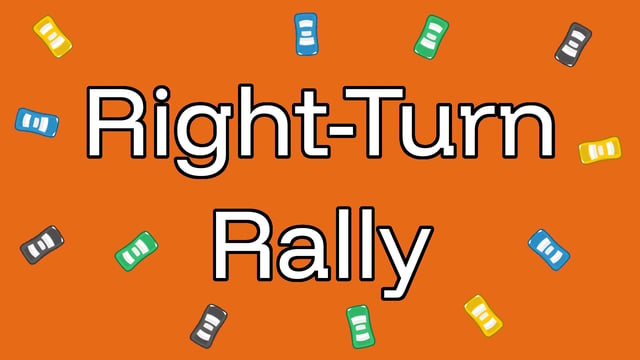 Right-Turn Rally