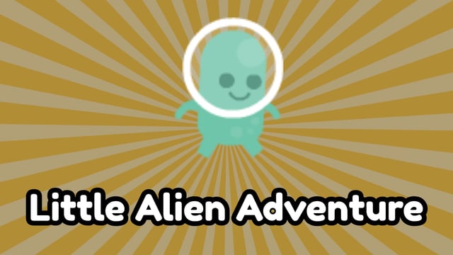 Little Alien Adventure