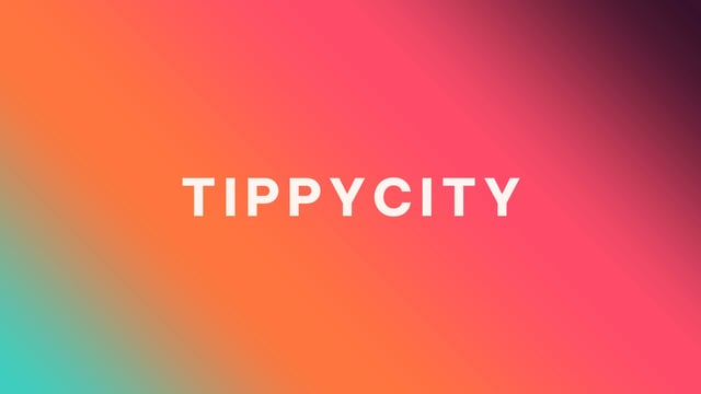 Tippycity