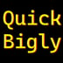 quickbigly