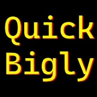 quickbigly