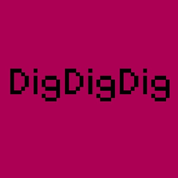 DigDigDig