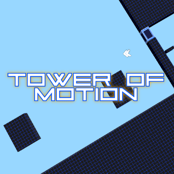 Tower of Motion