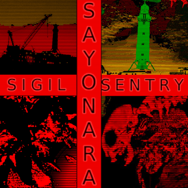 Sayonara Sigil Sentry