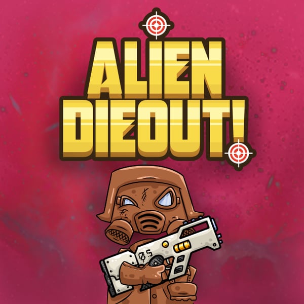 ALIEN DIEOUT