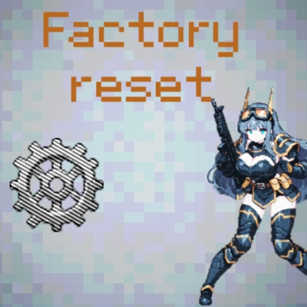 Factory Reset