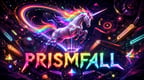 PRISMFALL