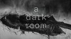 A Dark Room