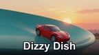 Dizzy Dish