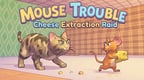 Mouse Trouble