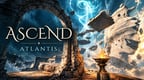 Ascend: Atlantis