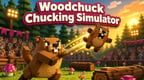 Woodchuck Chucking Simulator
