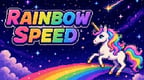 Rainbow Speed