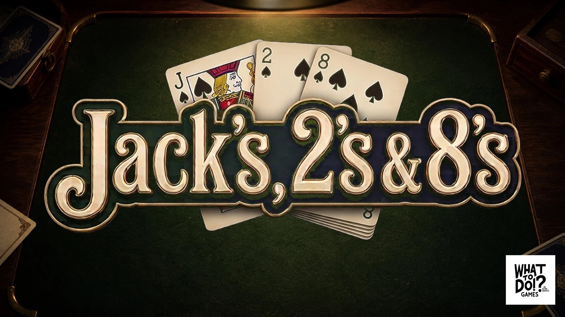 Jack's, 2's & 8's