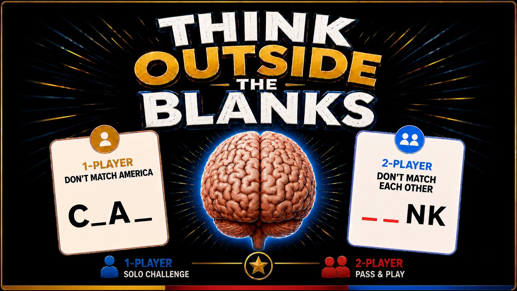 Think Outside the Blanks