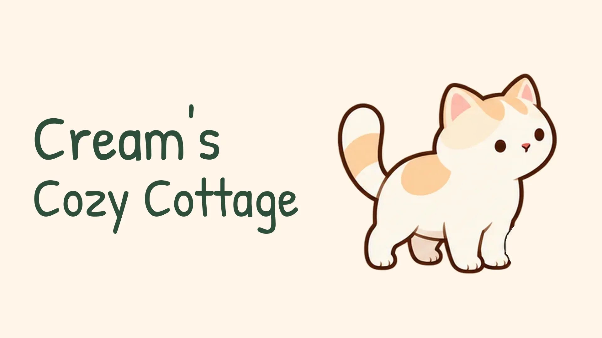 Cream's Cozy Cottage
