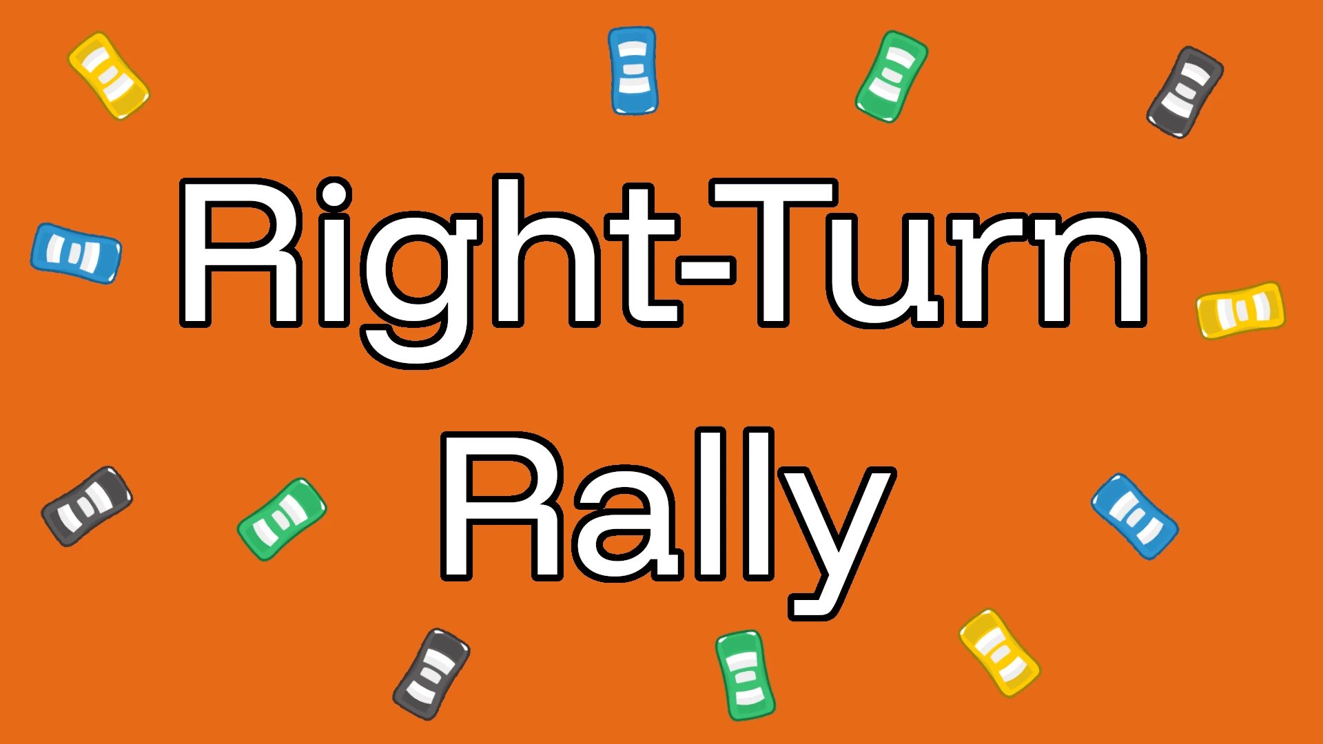 Right-Turn Rally