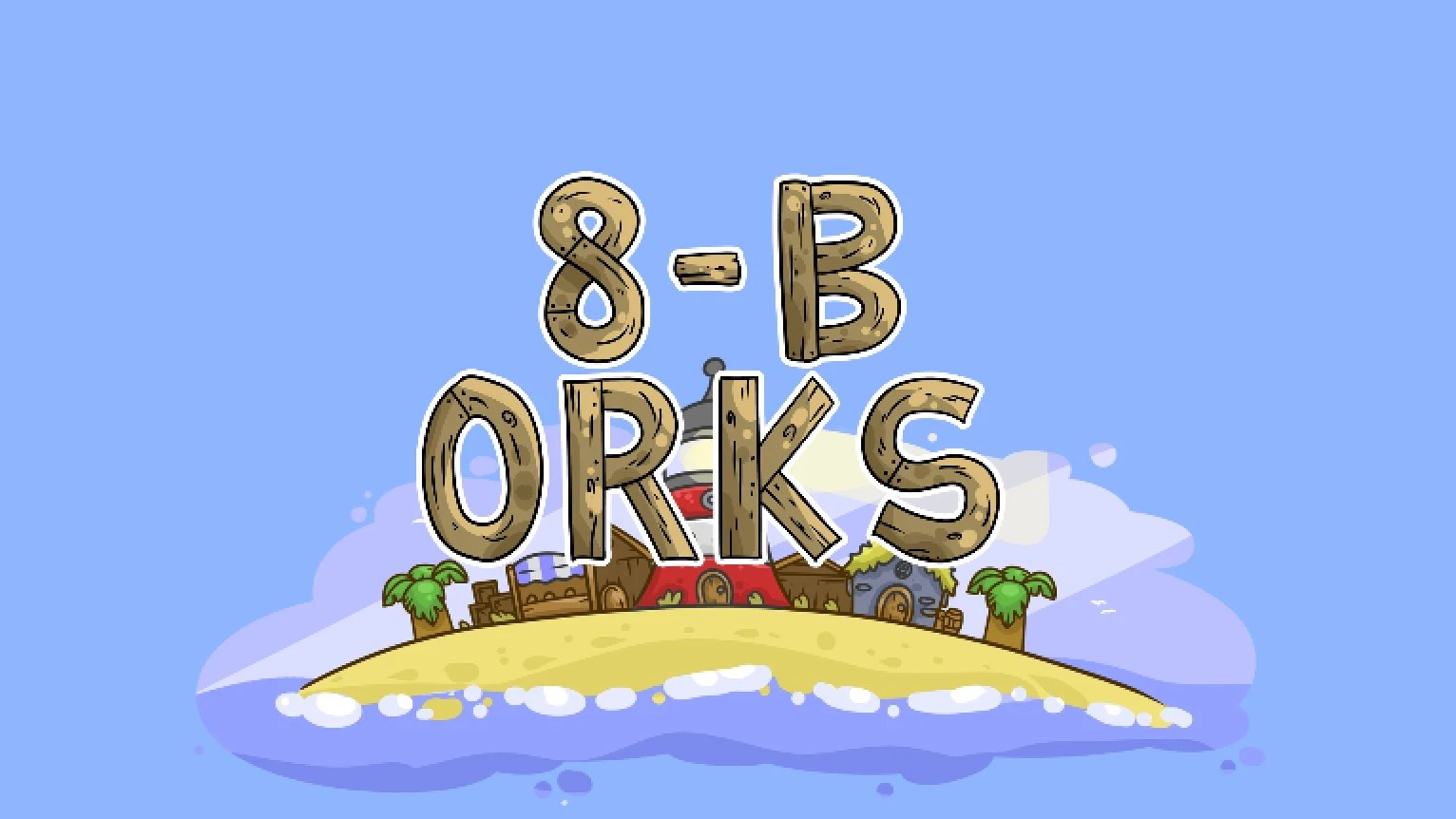 8-B Orcs